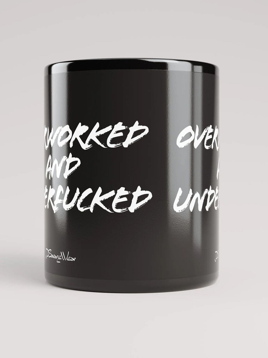 Overworked and UnderFucked Black Glossy Mug product image (5)
