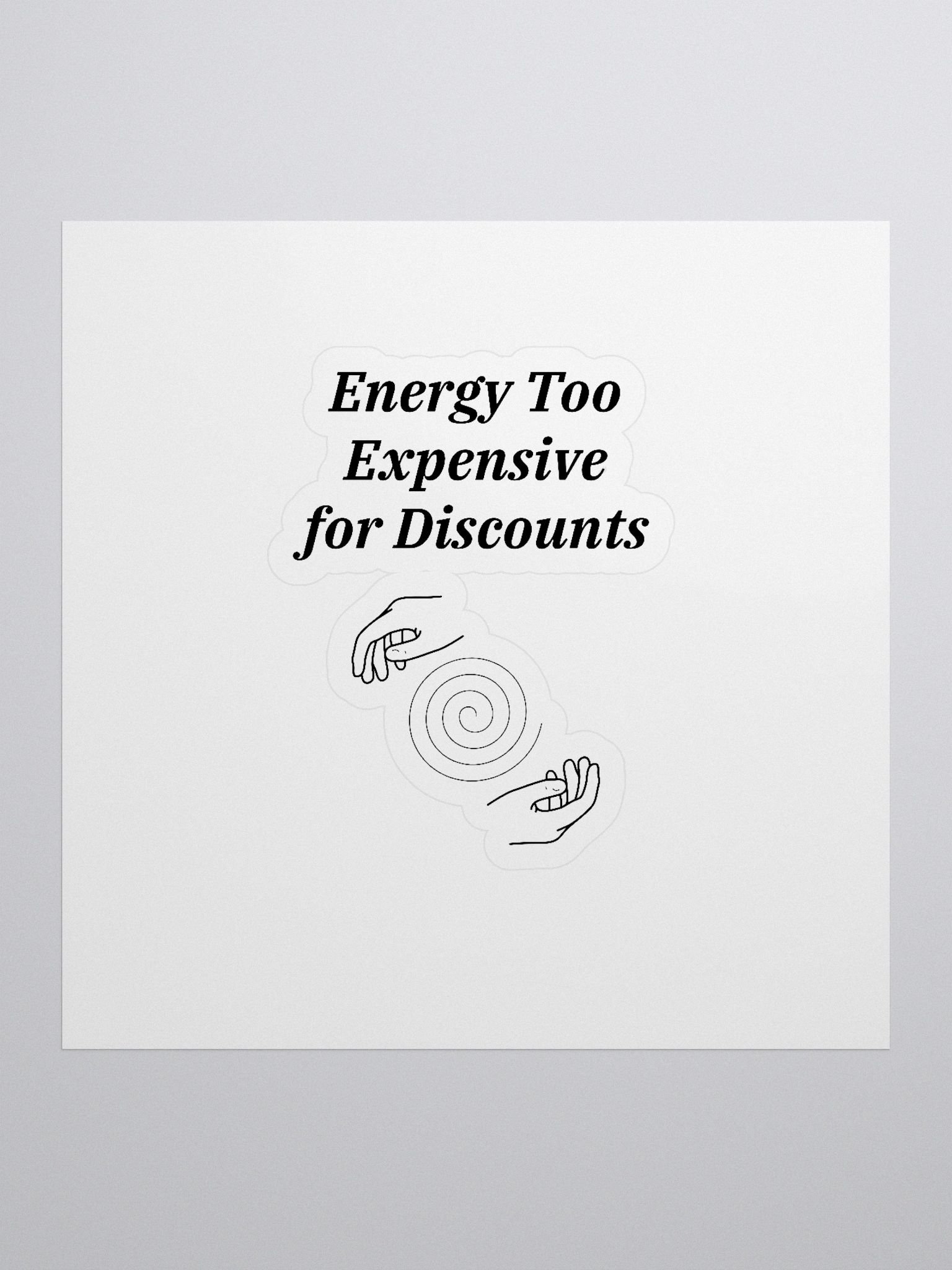 Energy Too Expensive for Discounts product image (1)
