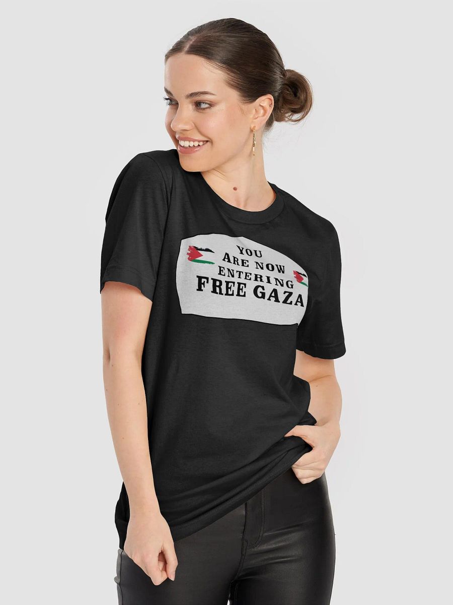 You Are Now Entering FREE GAZA - Supersoft T-Shirt | Fundraiser product image (3)