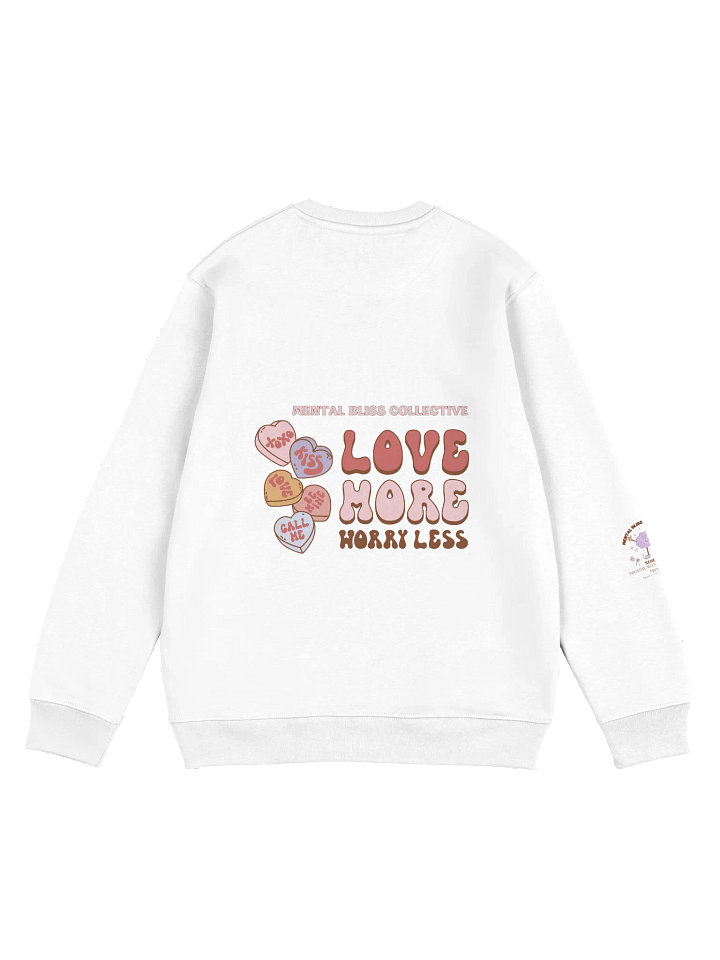 "Love More Worry Less" Unisex Eco Sweatshirt Hoodie – A Daily Reminder to Stay Positive product image (2)