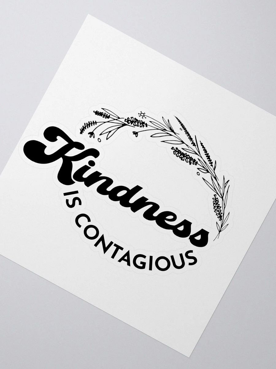 Kindness is Contagious Sticker product image (2)