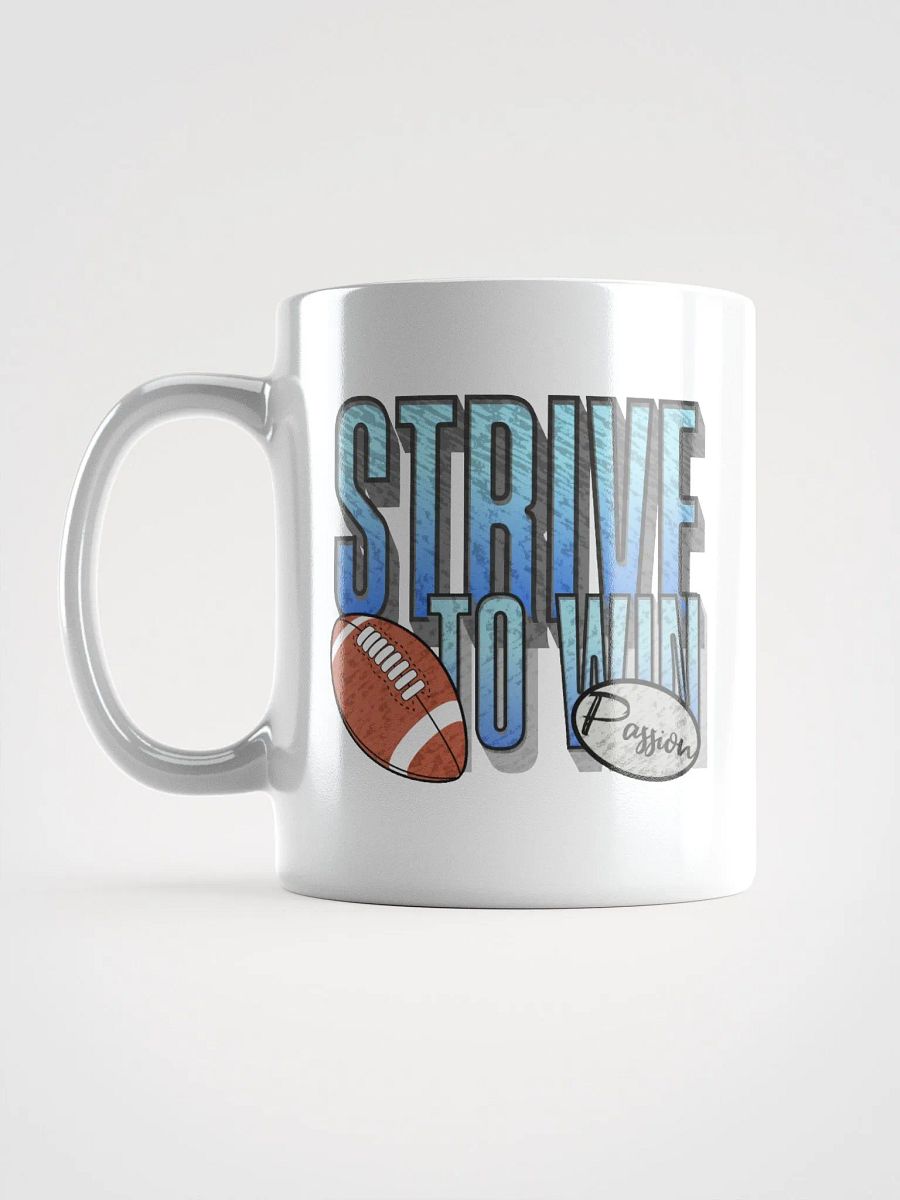 Strive To Win Football Passion Mug product image (1)