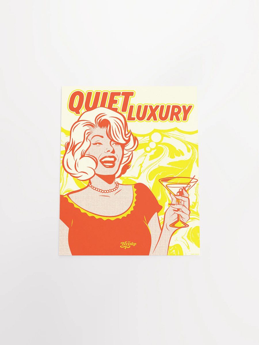 Quiet Luxury 8x10 poster product image (4)