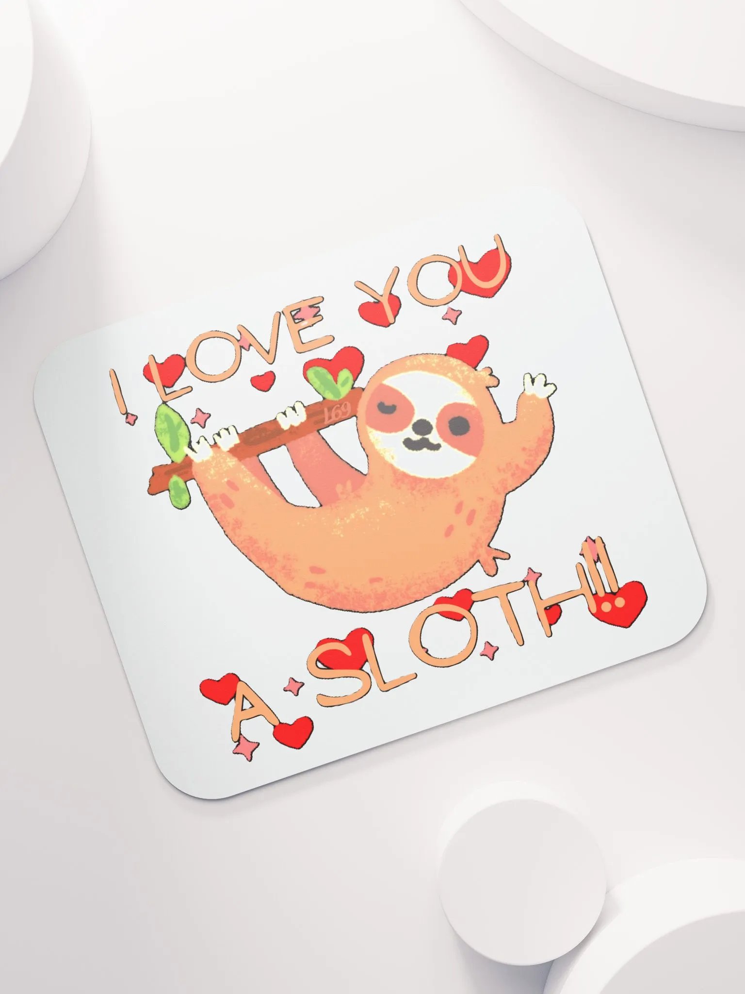 I LOVE YOU A SLOTH product image (7)