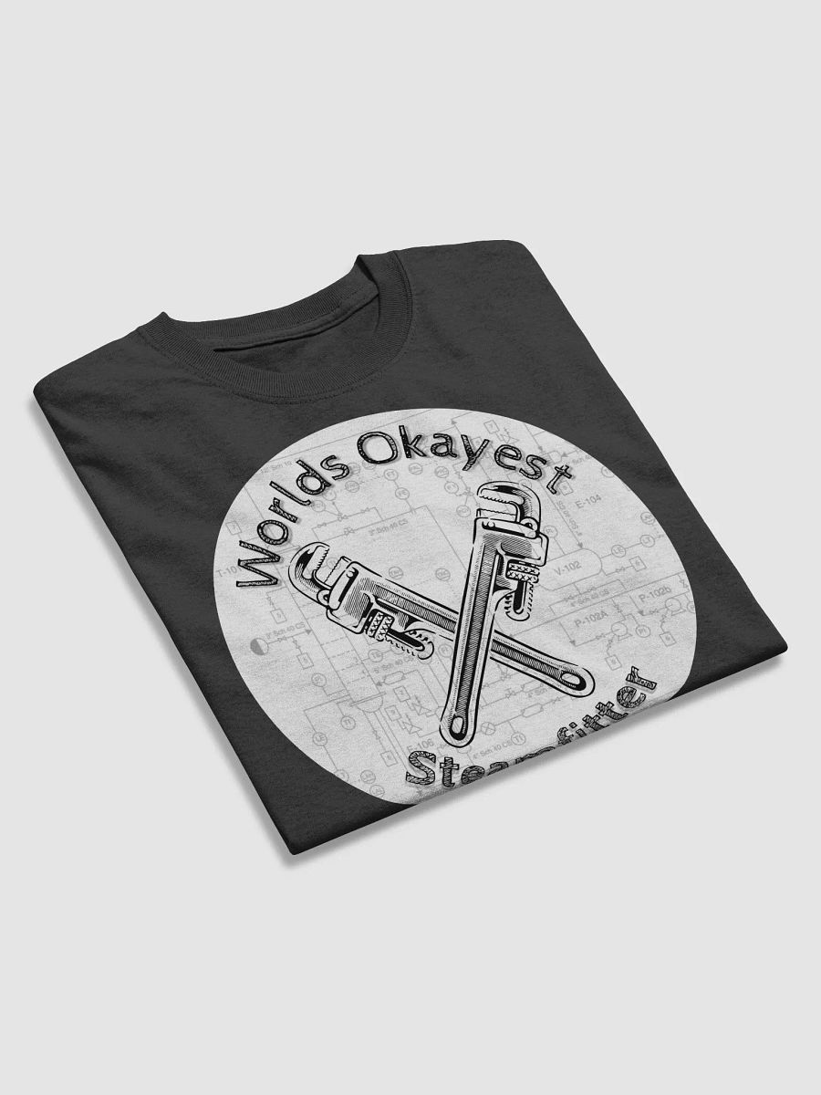 World's Okayest Steamfitter Tee product image (9)