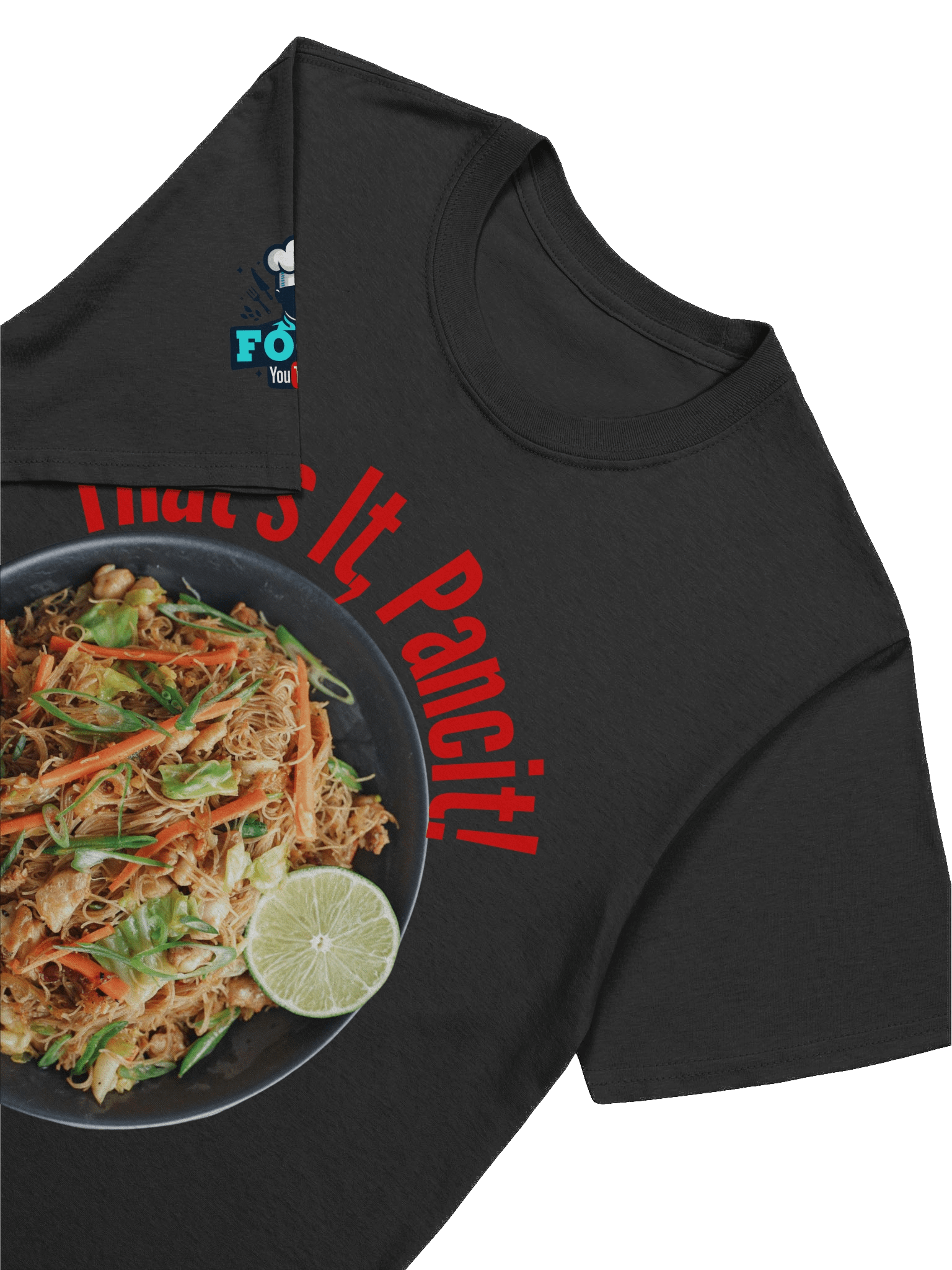 🍜 That’s It, Pancit! – Filipino Foodie Tee product image (103)