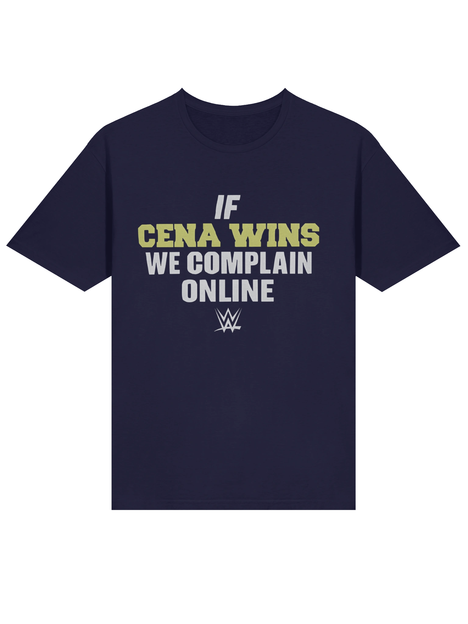 If Cena Wins We Complain Online T-Shirt product image (2)