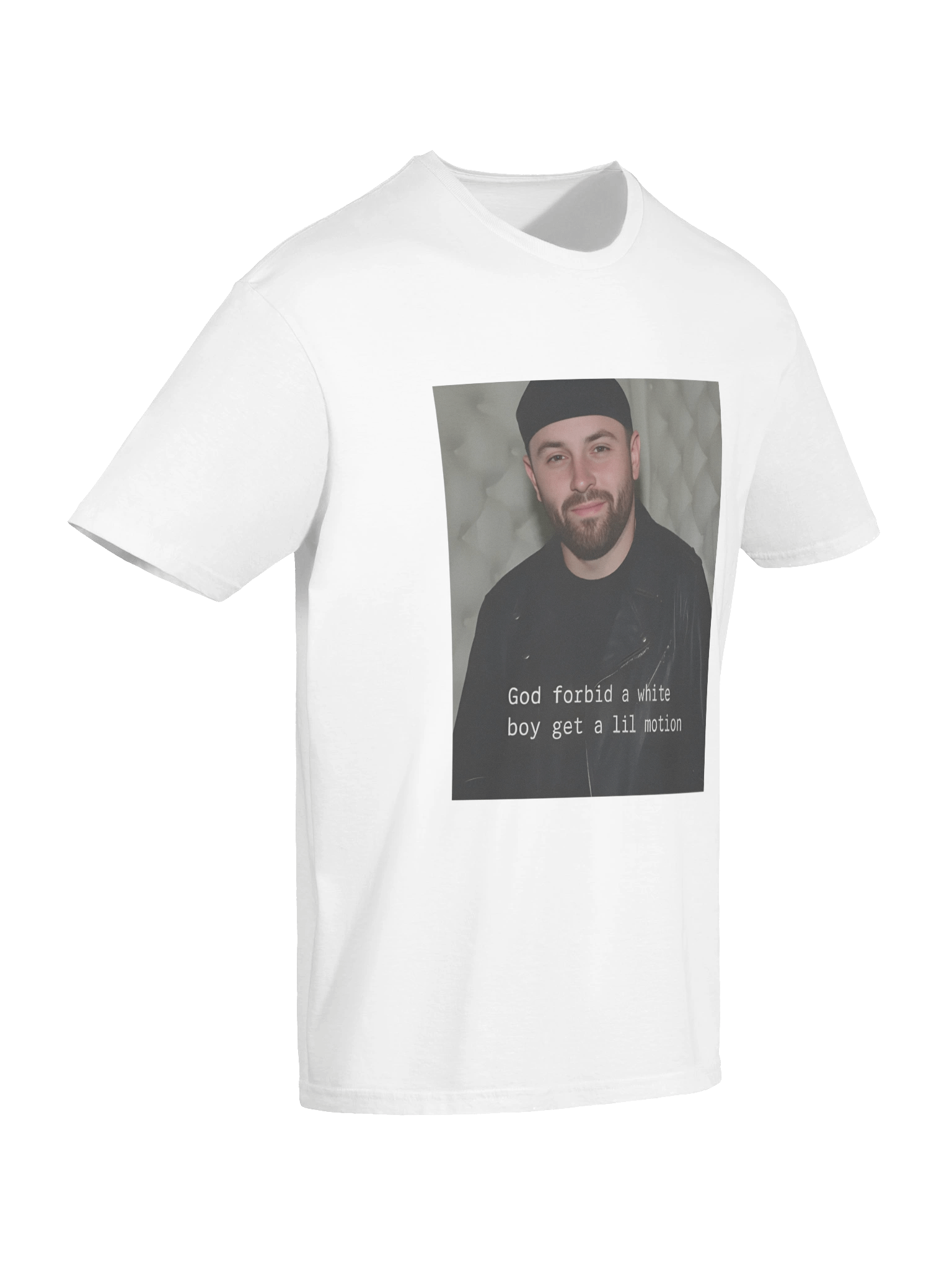 God Forbid A White Boy Get A Lil Motion T-Shirt product image (7)