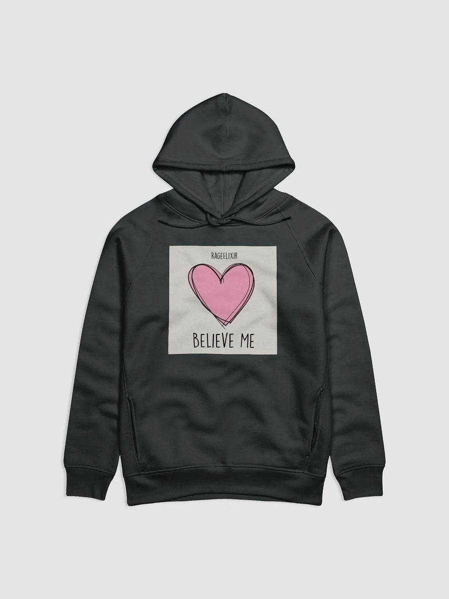 Believe Me Hoodie product image (1)