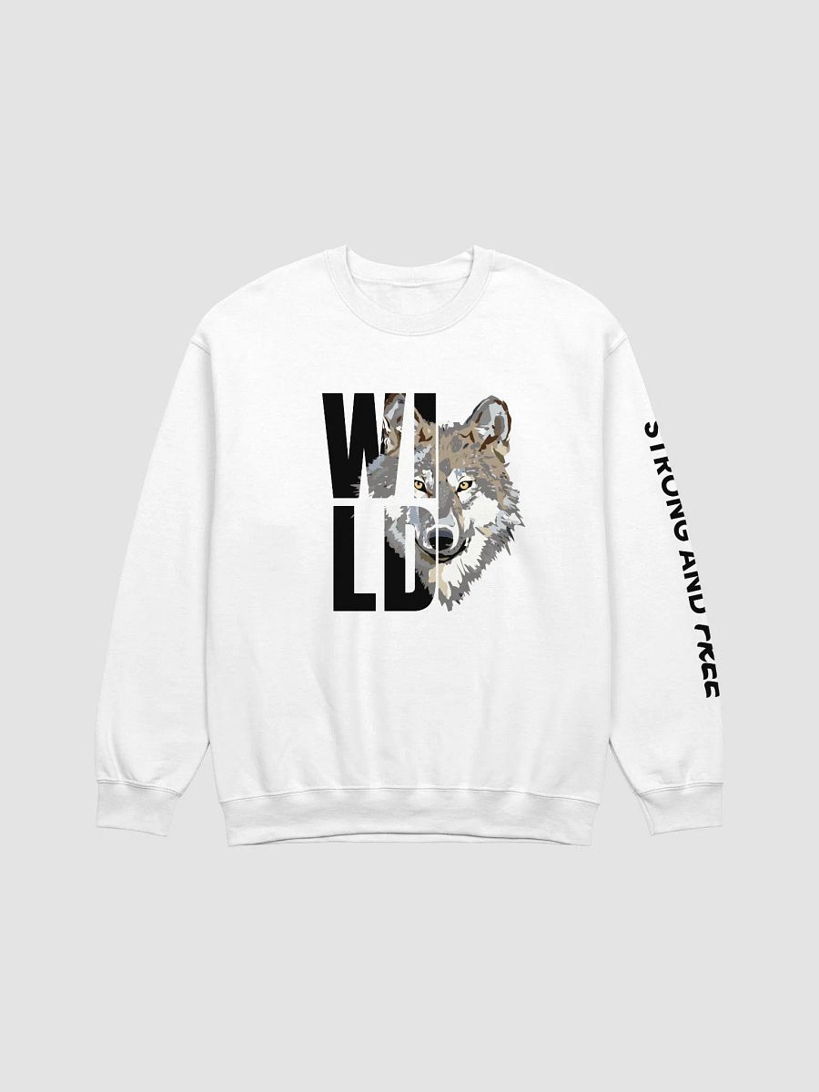 Wild Unisex Sweatshirt - Strong and Free product image (1)