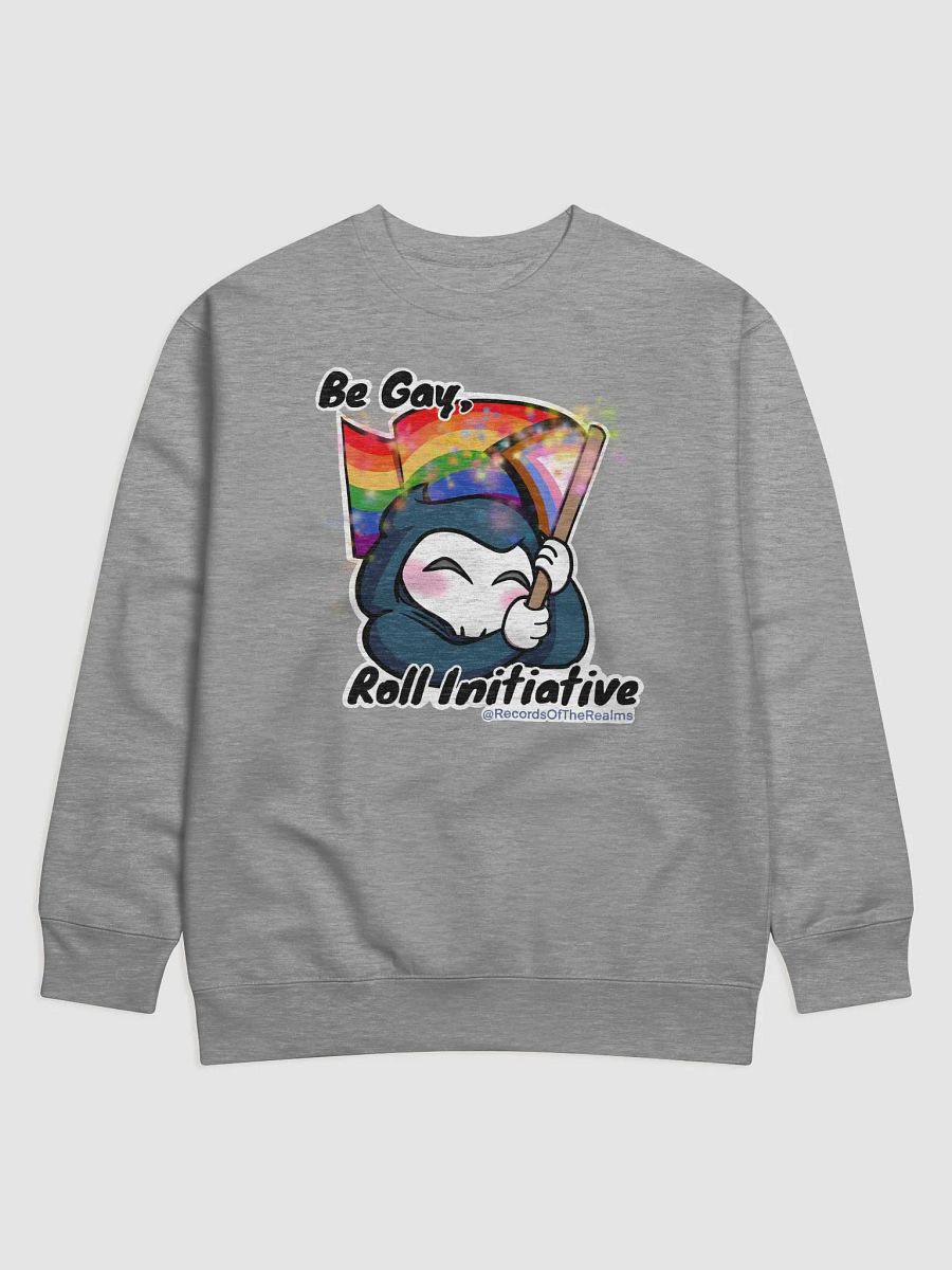 Be Gay Roll Initiative Sweatshirt product image (1)