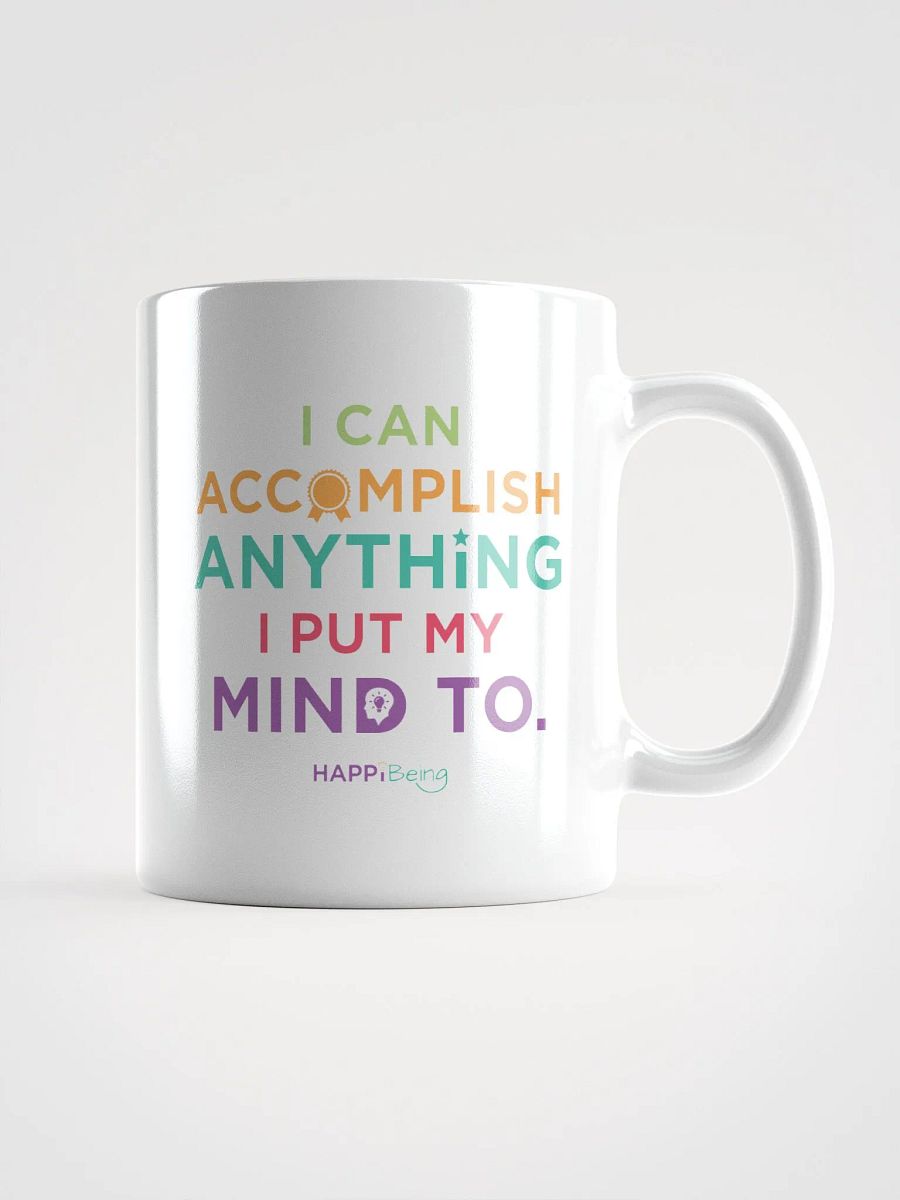 I Can Accomplish Anything I Put My Mind To product image (1)