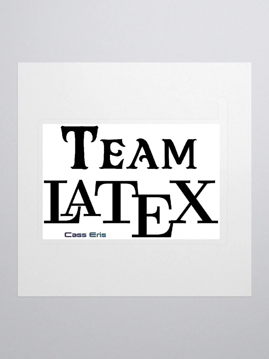 Team LaTeX Vinyl Sticker product image (2)