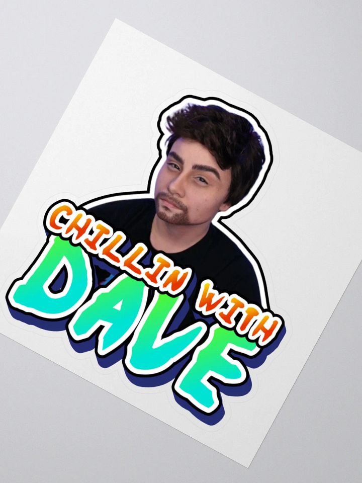 ChillinWithDave - Cut Out Sticker product image (2)