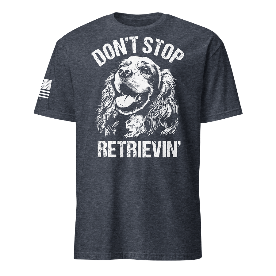 Don't Stop Retrievin' Cocker Spaniel product image (16)