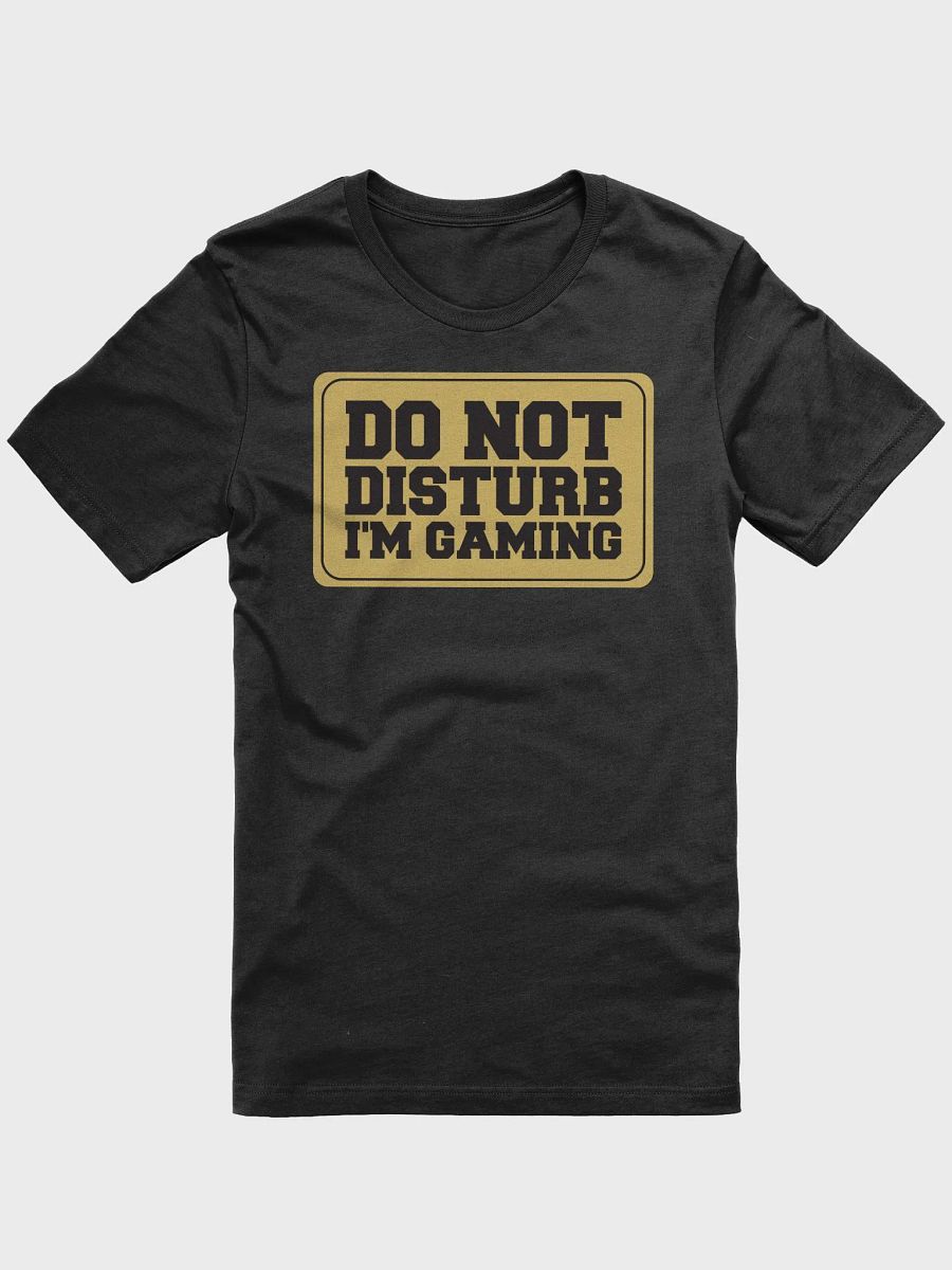 Do Not Distrub I'm Gaming T-Shirt product image (1)