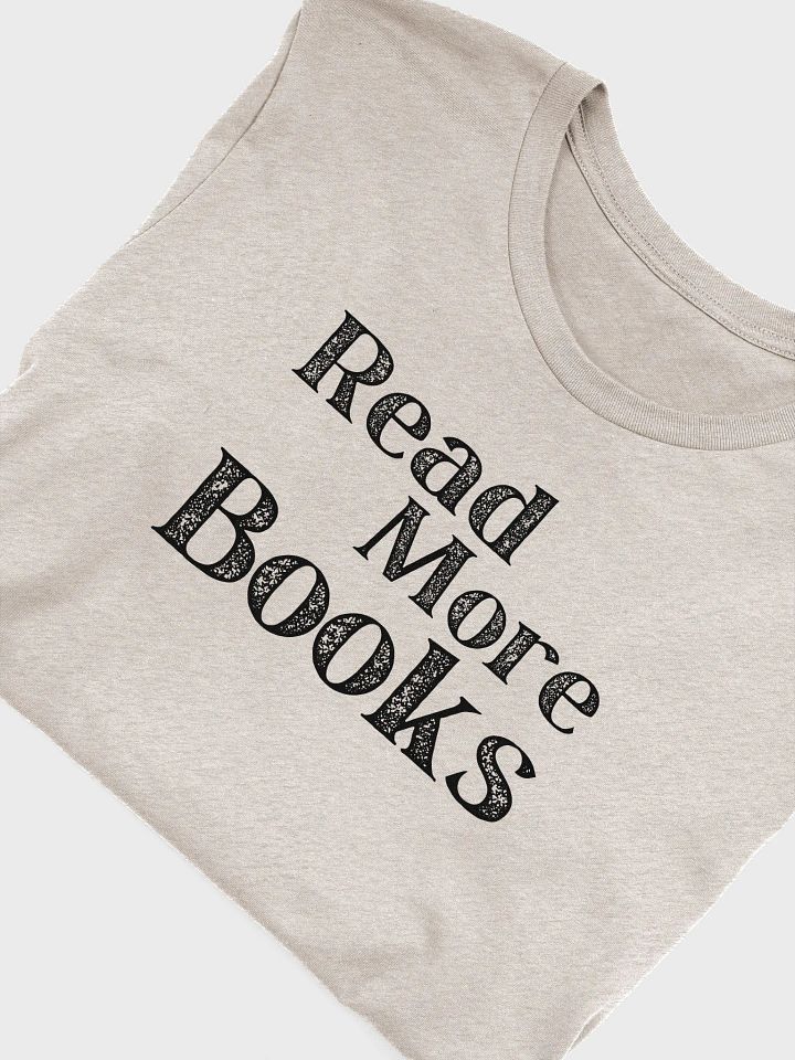 READ MORE BOOKS Offset Text Only T-Shirt product image (1)