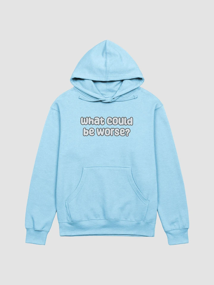 What Could Be Worse? Mid-Weight Unisex Hoodie - pastel colours product image (2)