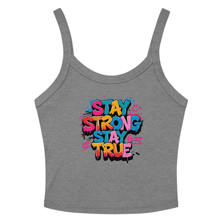 Stay Strong Stay True Women’s Tank Top – Bella + Canvas Micro-Rib Fit product image (13)