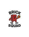 BRICK SQUAD