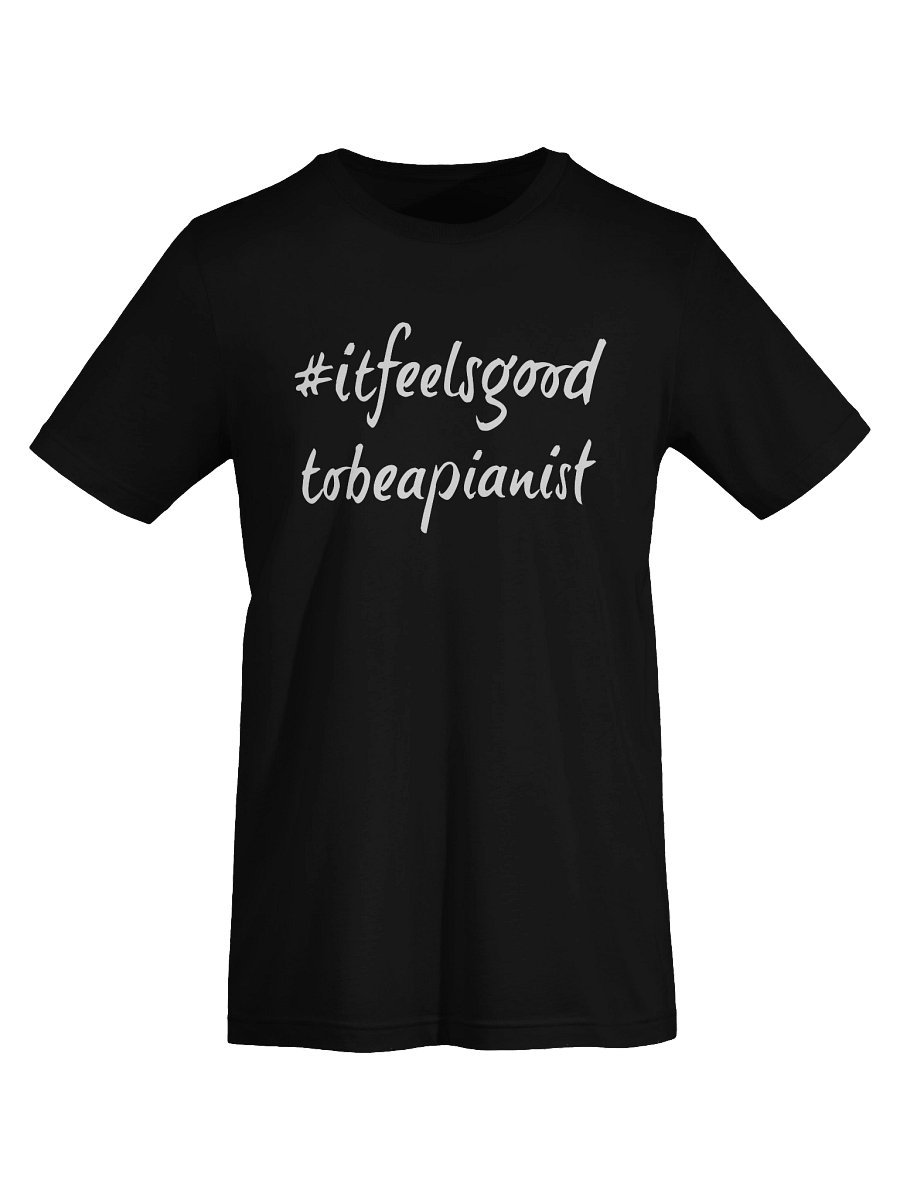 "It Feels Good to Be a Pianist" Cotton T-shirt with WHITE Script product image (7)