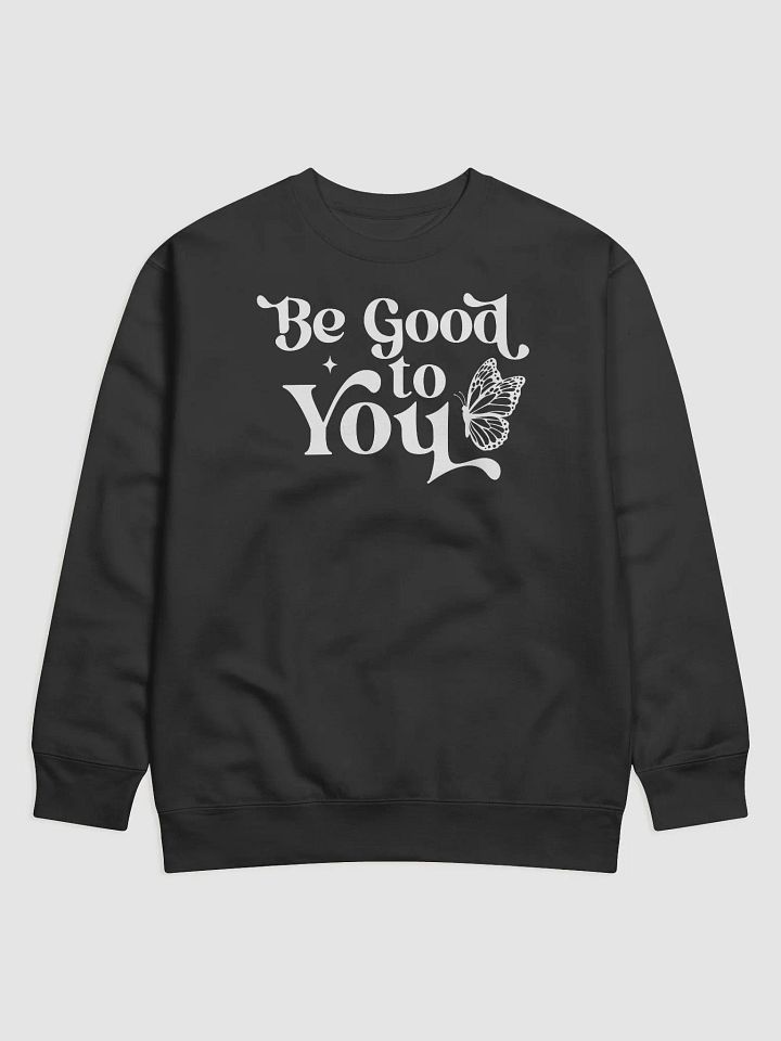 Be Good To You Hoodie product image (1)