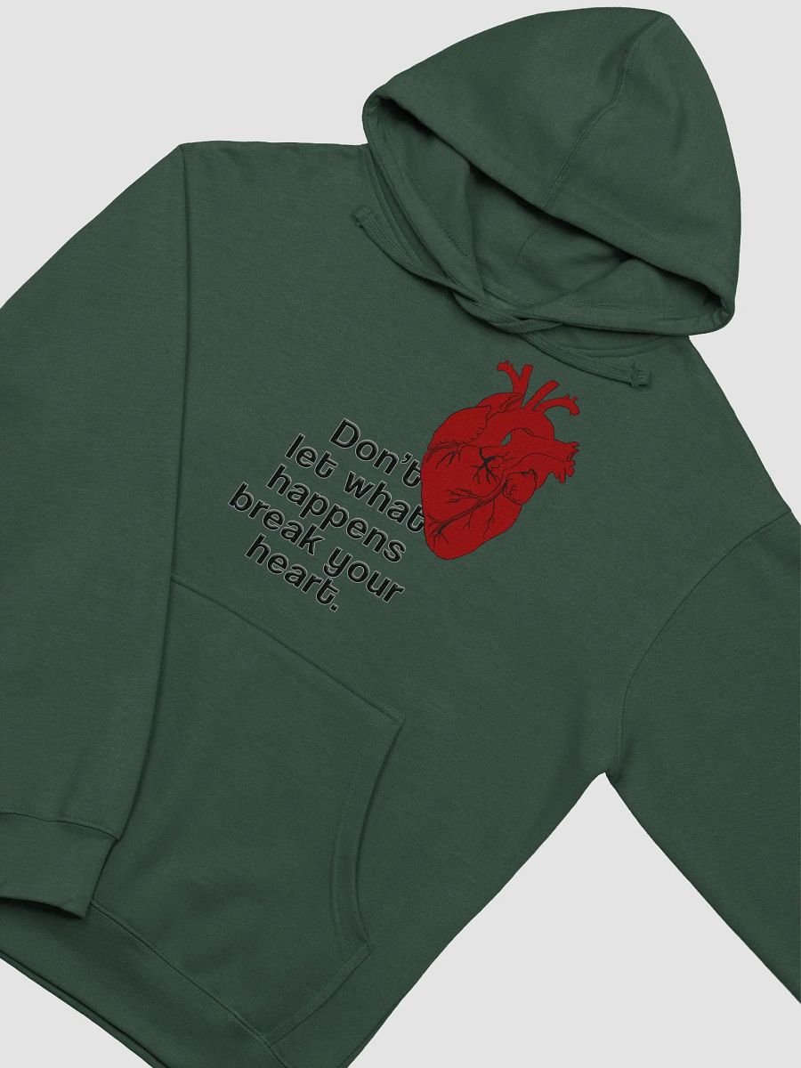 Don't Let What Happens Break Your Heart Hoodie product image (26)