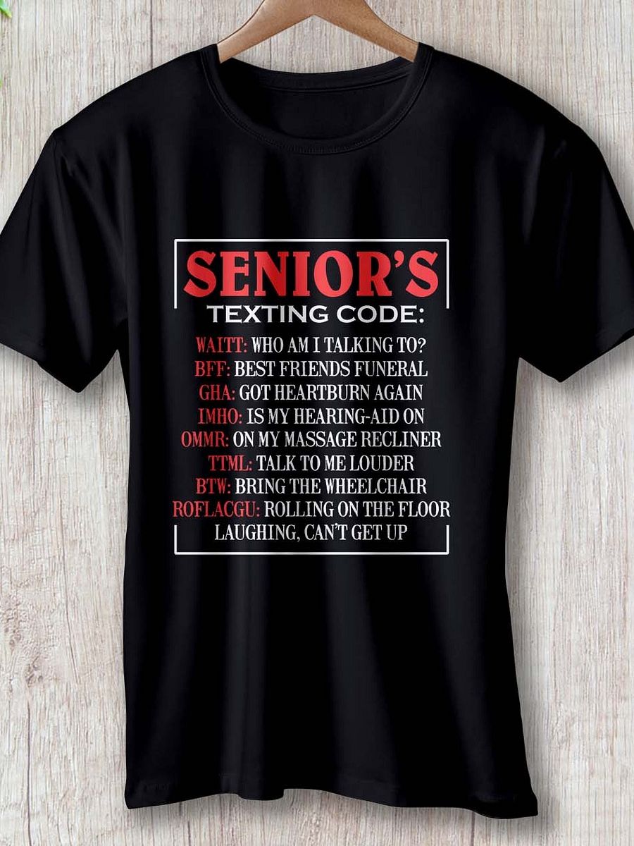 "Senior’s Texting Code" T-Shirt – Classic Fit product image (1)