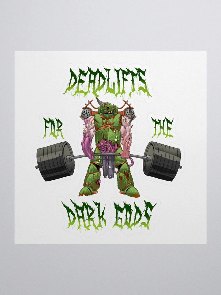 Deadlifts For The Dark Gods - Plague Marine Sticker product image (1)