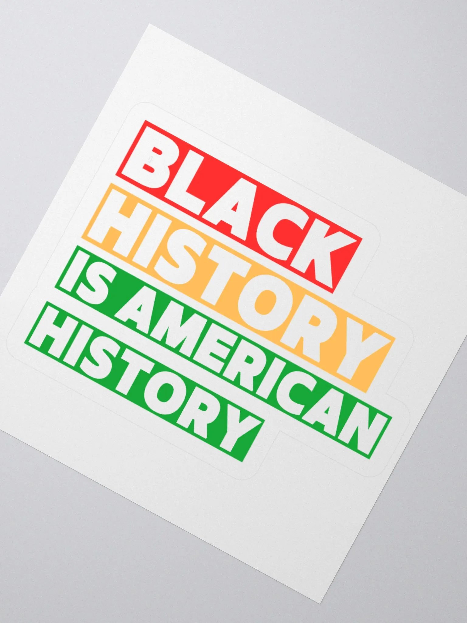 Black history is American history sticker product image (2)