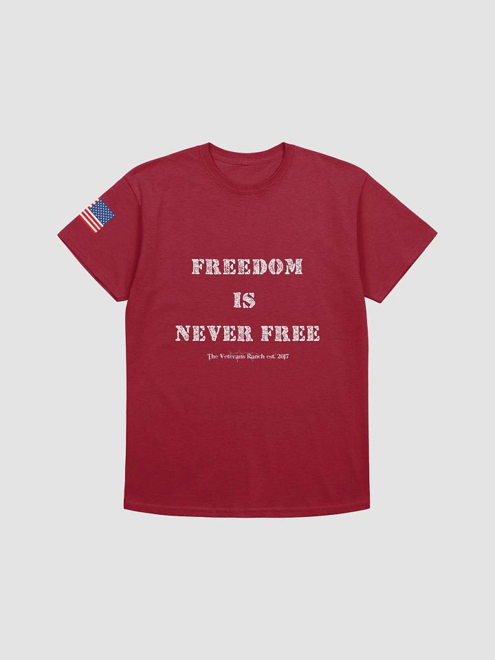 Freedom is NEVER FREE! product image (1)