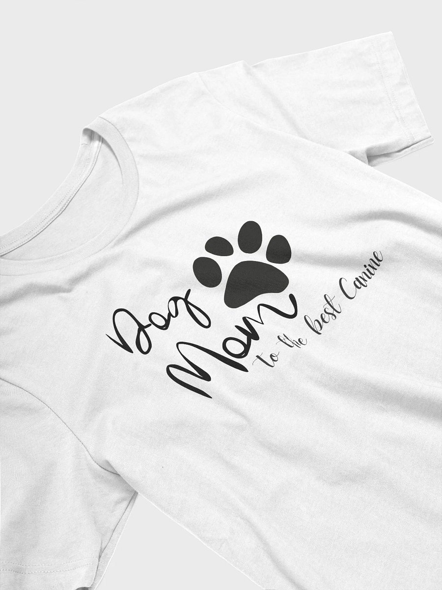 Dog Mom to the best Canine product image (4)