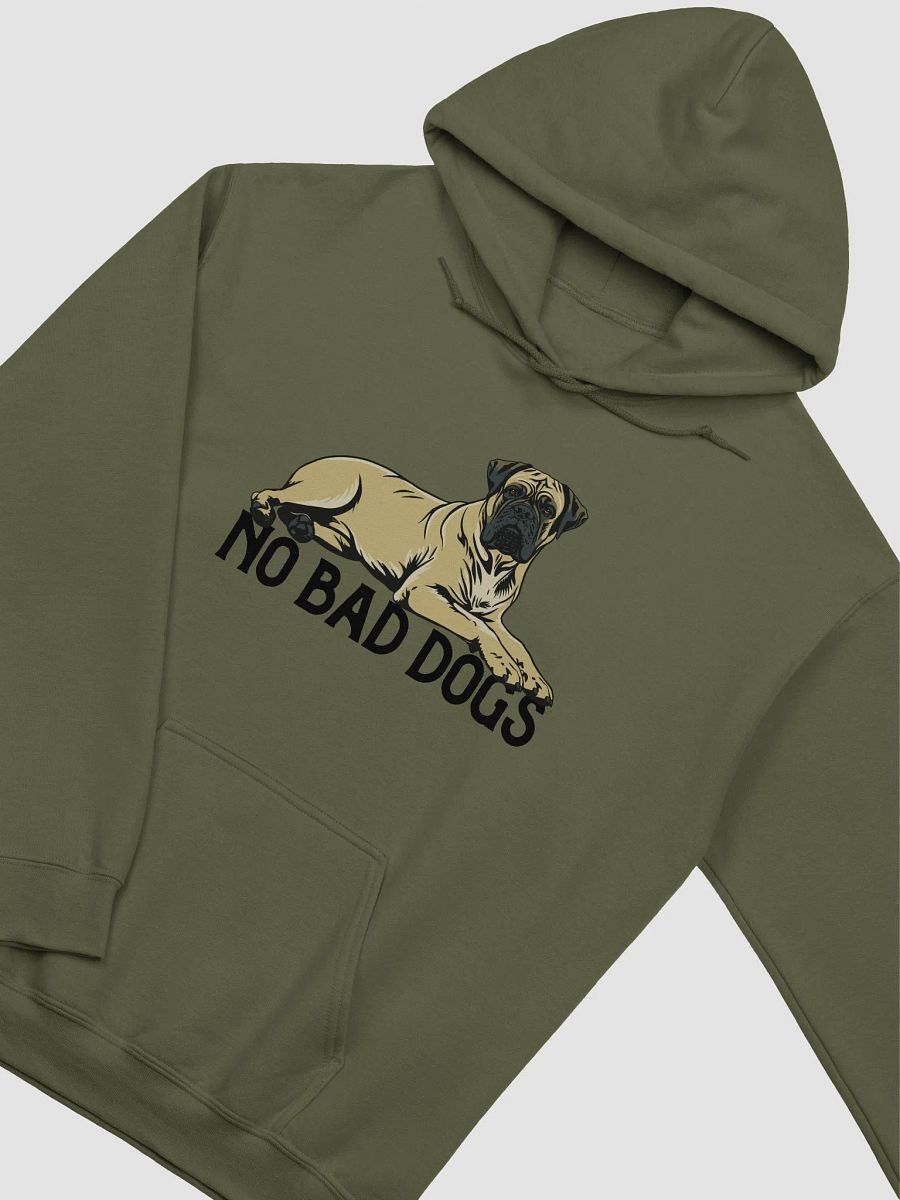 No Bad Dogs Hooded Sweatshirt of a Bullmastiff | Funny Hoodie for Bullmastiff Owners product image (17)