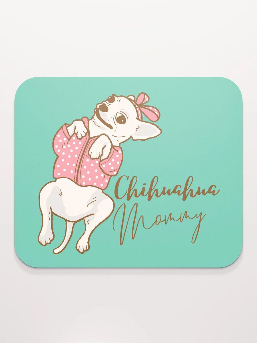 Chihuahua Mommy Mouse Pad product image (1)