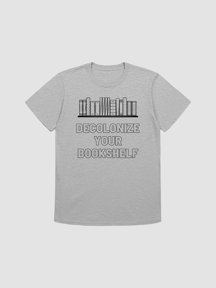 Decolonize Your Bookshelf Unisex T-Shirt V2 product image (4)