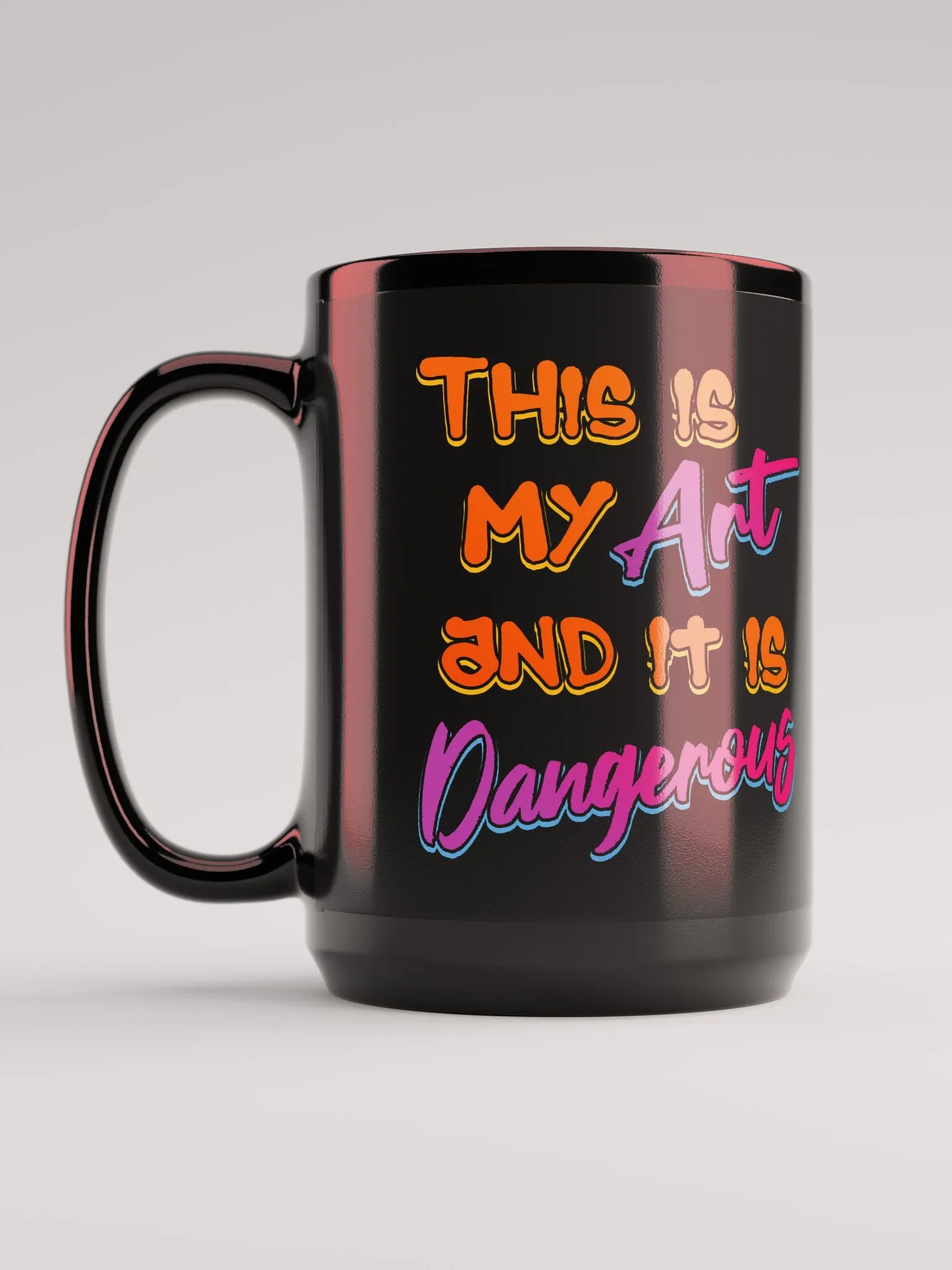 My Art is Dangerous Black Mug product image (6)