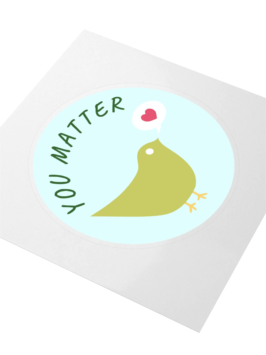 You Matter Birbie Kiss Cut Stickers product image (9)