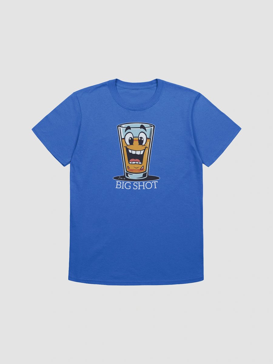I'm a Big Shot Funny T-Shirt product image (3)