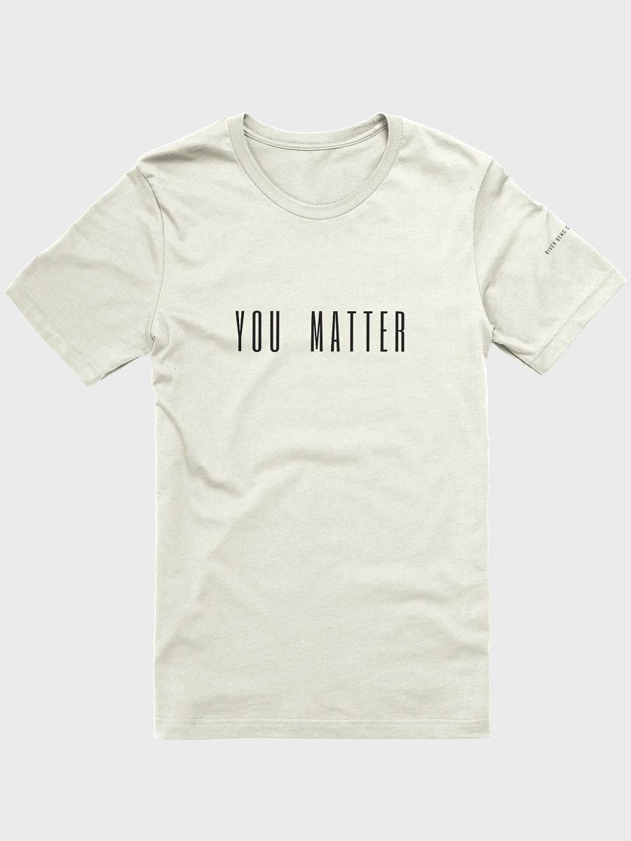 You Matter Tee product image (2)