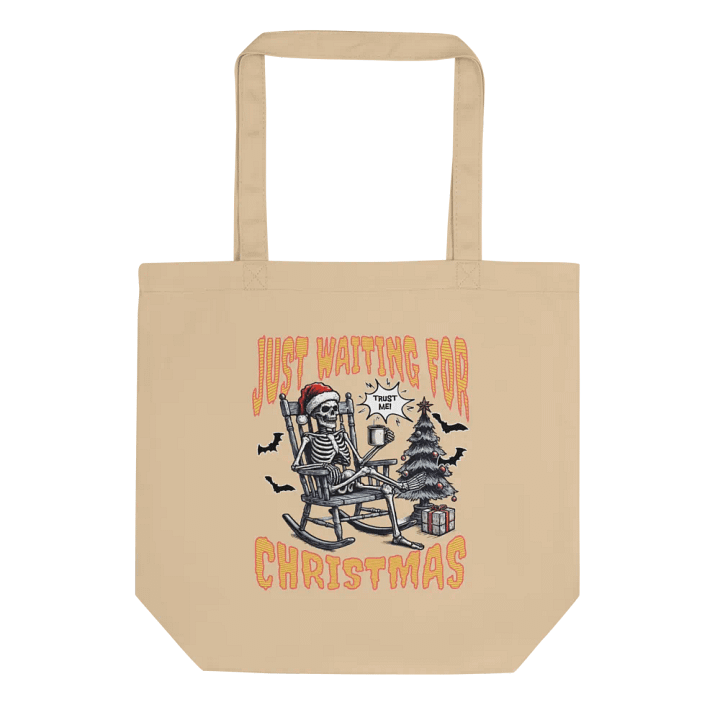 Just Waiting For Christmas Festive Skeleton Trust Me Tote Bag product image (1)
