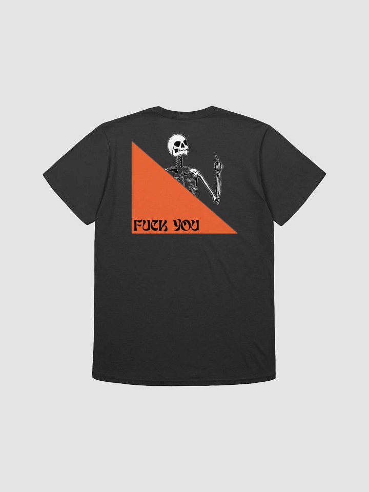 Fuck You Quote T-Shirt product image (2)