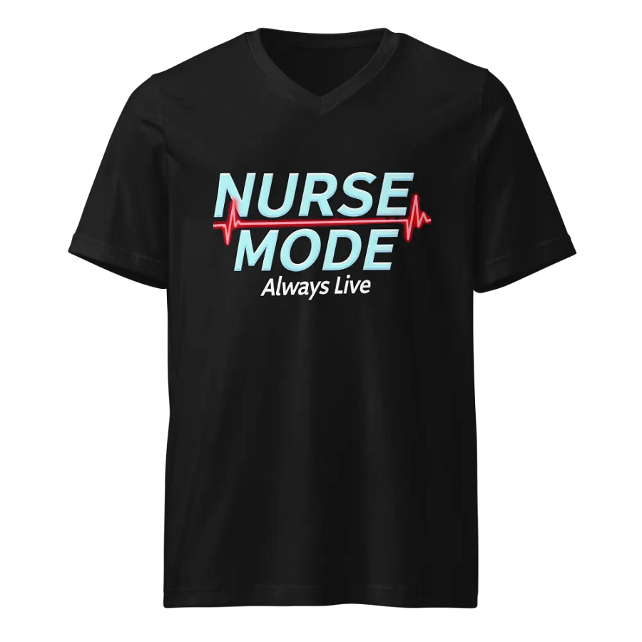 NURSE MODE Always Live V-Neck Tee product image (1)