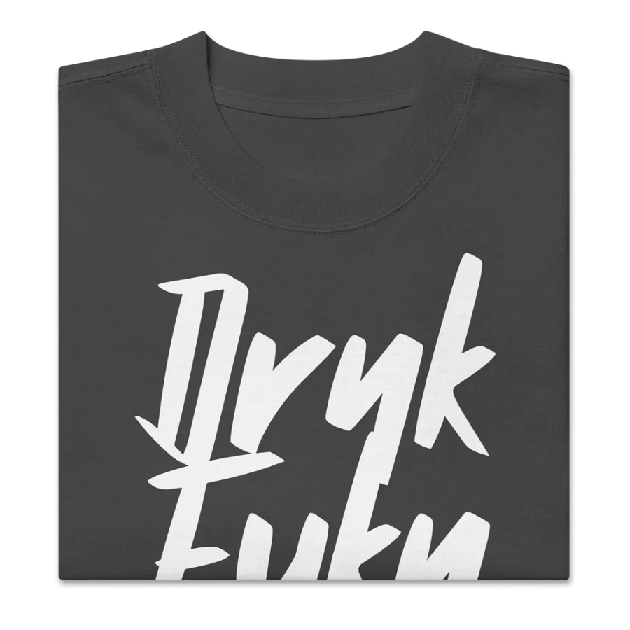 DRNK FUKN WATR: Oversized Tee product image (6)