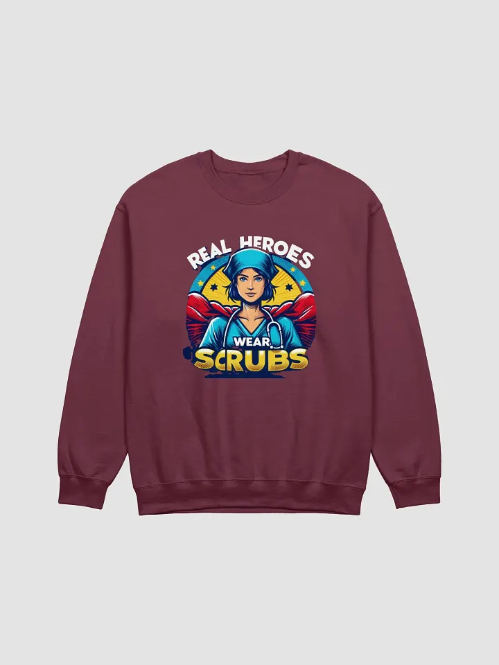 Real Heroes Wear Scrubs Crewneck Sweatshirt product image (5)