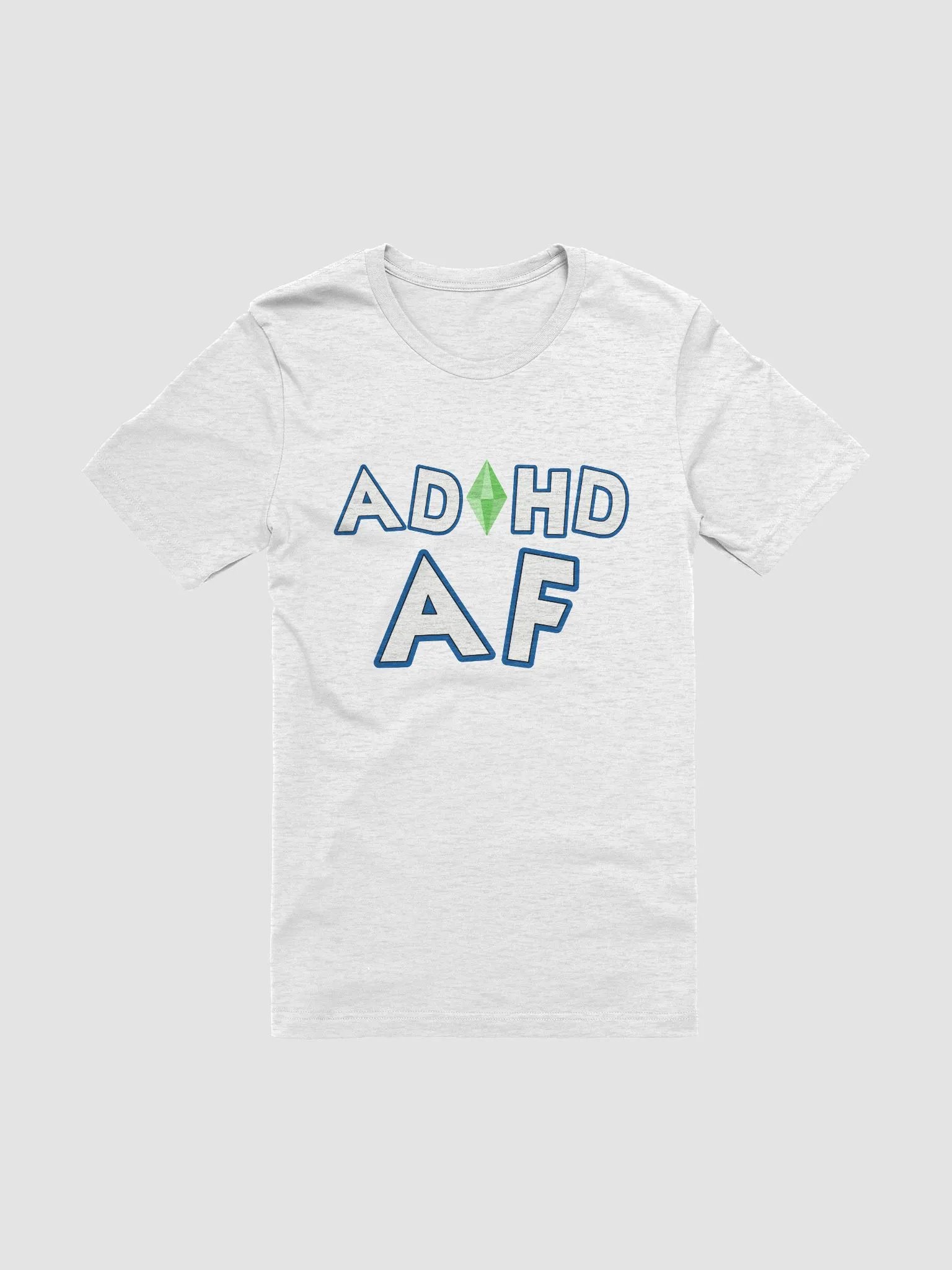 ADHD AF T-Shirt product image (2)