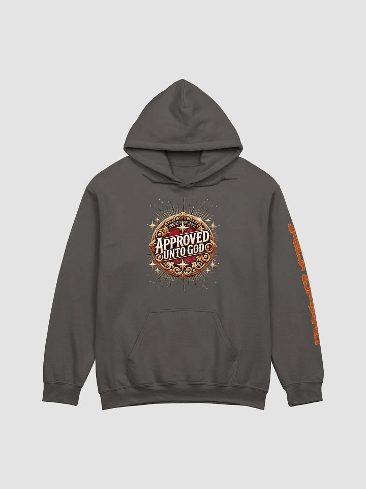Approved Unto God Hoodie product image (1)