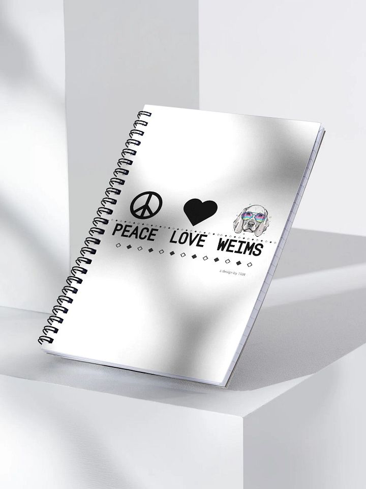 Peace Love Weims - Spiral Notebook product image (2)