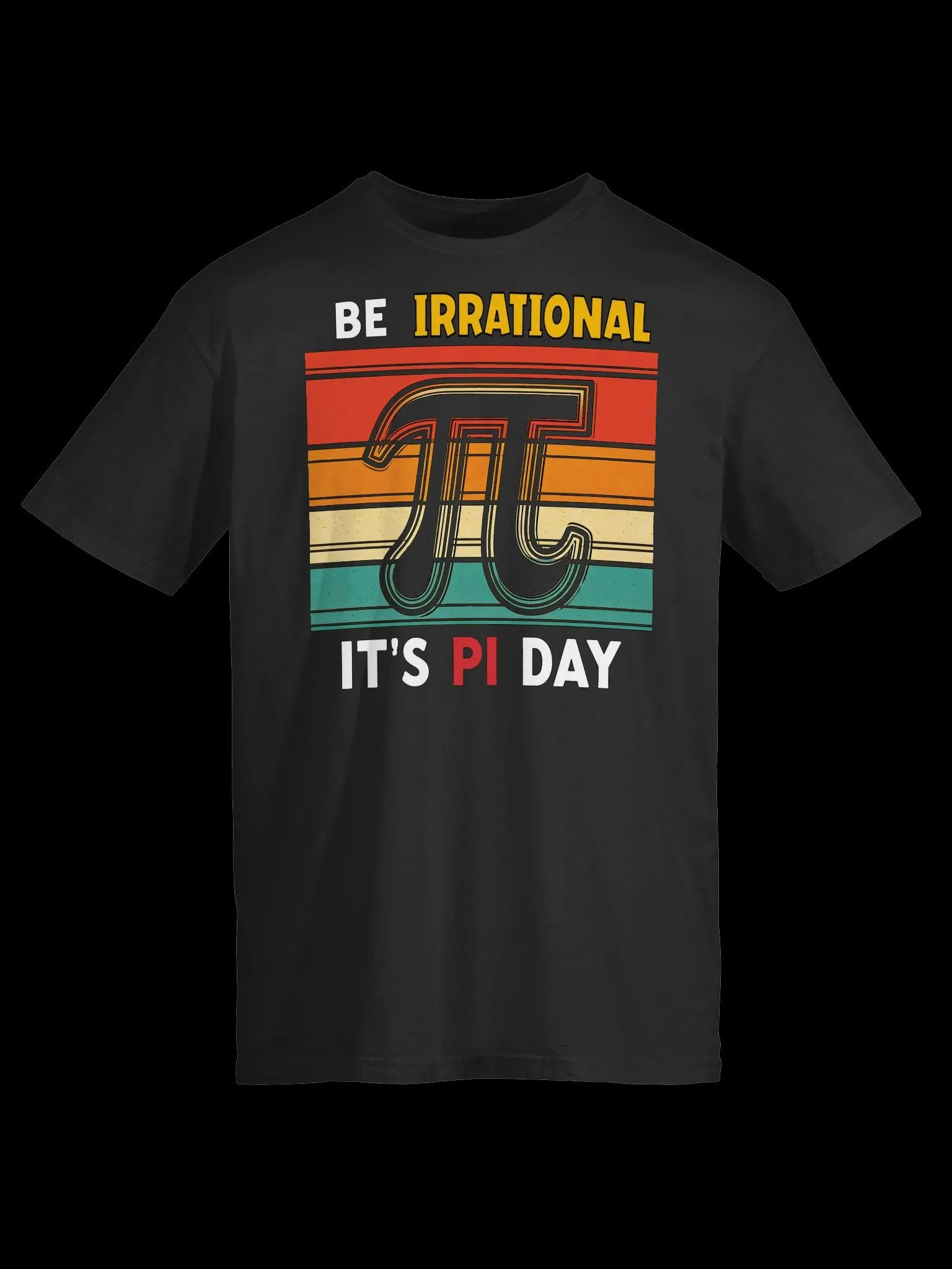 Math Lover-Be Irrational, It's Pi Day-Pi Day T-Shirt product image (4)