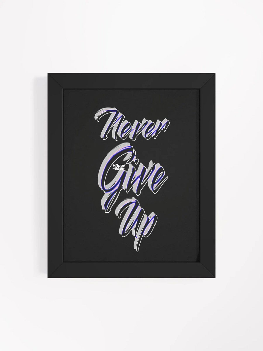 Never Give Up - Framed - Black - High-Quality Poster product image (4)