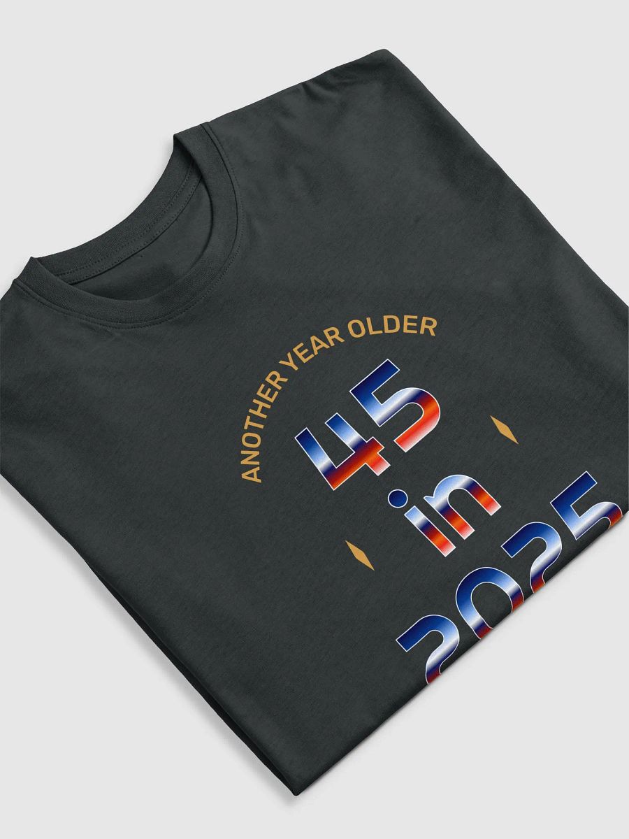 45 in 2025 Mens T-shirt product image (5)